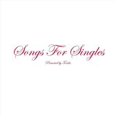 Songs For Singles