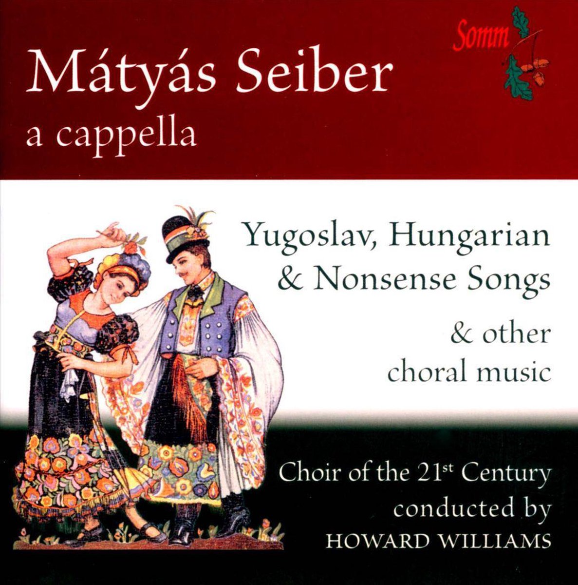 A Capella:Yugoslav, Hungarian & Nonsense Songs