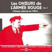 Les Choeurs De L'armee Rouge De Boris Alexandrov - Les Choeurs De L Armee Rouge Volume 2 (CD)