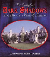 Dark Shadows: The Complete Dark Shadows Music Soundtrack Collection