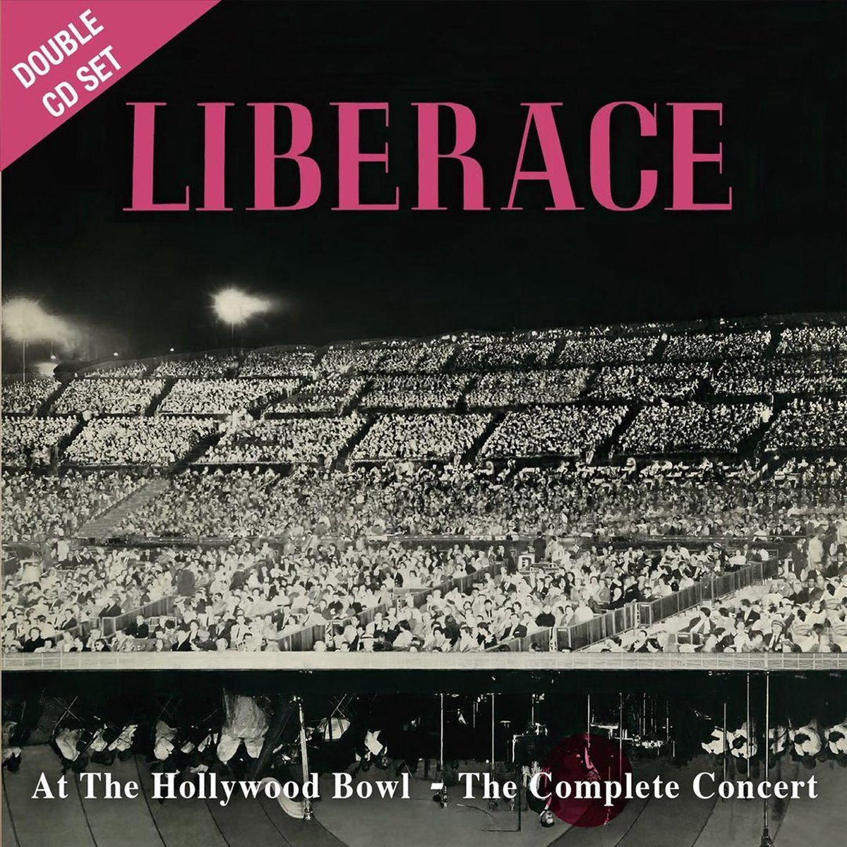 Live at the Hollywood Bowl: The Complete Concert