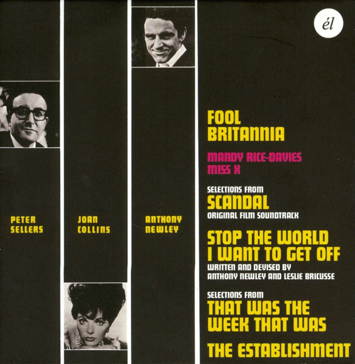 Fool Britannia/Scandal/Stop the World - I Want to Get Off