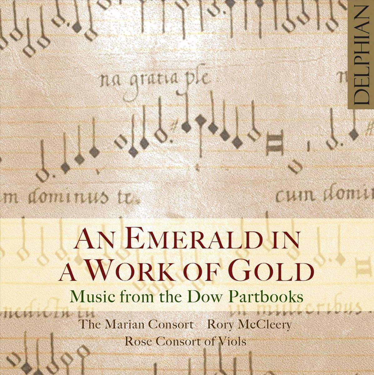 An Emerald In A Work Of Gold: Music From The Dow Partbooks