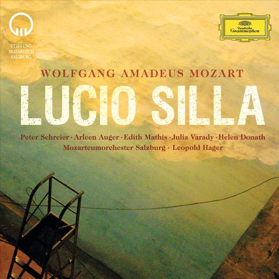 Mozart: Lucio Silla, met Peter Schreier, Arleen Auger, Edith Mathis, Julia Varady, Helen Donath. Uitgevoerd door Mozarteumorchester Salzburg o.l.v. Leopold Hager.