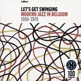 Various Artists - Lets Get Swinging - Modern Jazz In Belgium (2 CD)