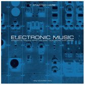 Electronic Music - It Started Here