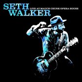 Seth Walker - Live At Mauchchunk Opera House (CD)