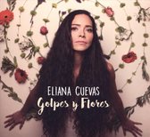 Eliana Cuevas - Golpes Y Flores (CD)