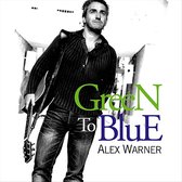 Alex Warner - Green To Blue (CD)