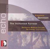 Geminiani: The Enchanted Forrest