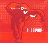 Ipercussonici - Tuttipari (CD)