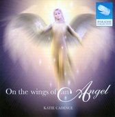 Katie Cadence - On The Wings Of An Angel (CD)