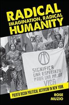 SUNY series, Praxis: Theory in Action - Radical Imagination, Radical Humanity