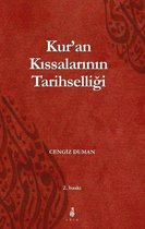 Kur'an Kıssalarının Tarihselliği