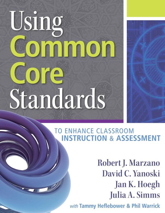 Using Common Core Standards to Enhance Classroom Instruction ... - cover