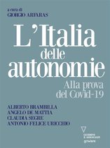 L’italia delle autonomie. Alla prova del Covid-19
