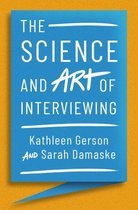 Samenvatting The Science and Art of Interviewing Gerson & Damaske