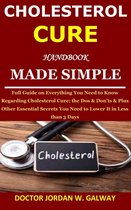 Cholesterol Cure Handbook Made Simple