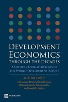 Development Economics Through The Decades: A Critical Look At Thirty Years Of The World Development Report