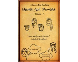 Knights of Arabia 5 - Islamic and Arabian Quotes and Proverbs - Volume 1 [Illustrated]