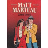 Matt Marteau - zonder twijfel