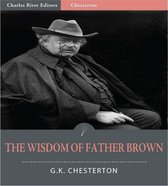 The Wisdom of Father Brown (Illustrated Edition)