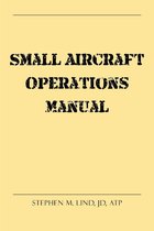 Small Aircraft Operations Manual
