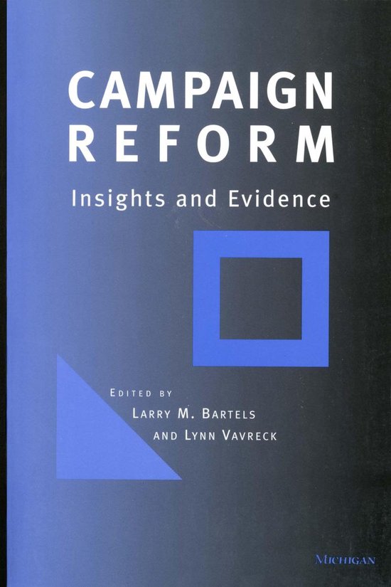 Campaign Reform (ebook), Bartels, Larry M. | 9780472027309 | Boeken ...