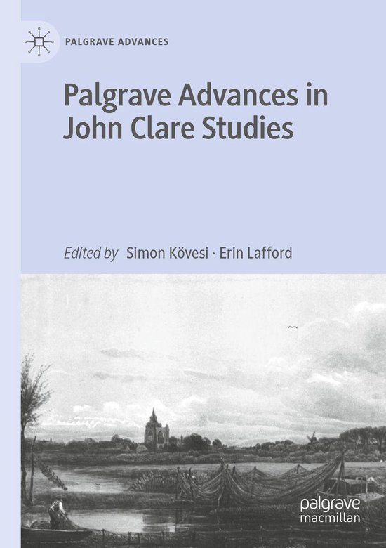 Palgrave Advances Palgrave Advances in John Clare Studies (ebook