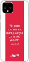 Google Pixel 4 Hoesje Transparant TPU Case - AFC Ajax Quote Johan Cruijff #ffffff
