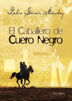 El caballero de Cuero Negro I