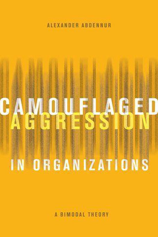 Camouflaged Aggression in Organizations - cover