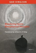 Wandering Mind and Metaphysical Thoughts