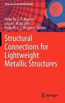 Structural Connections for Lightweight Metallic Structures