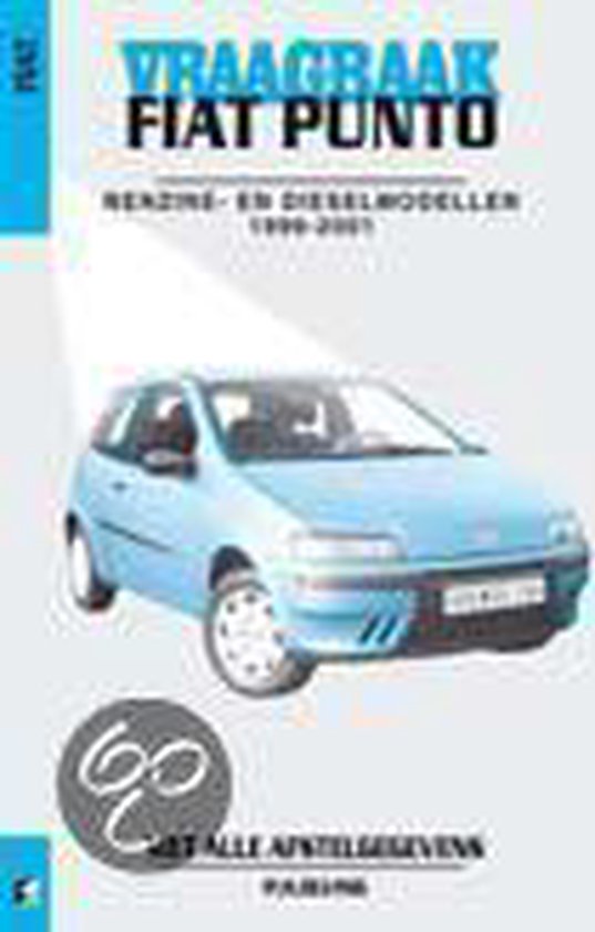 Cover van het boek 'Vraagbaak Fiat Punto / Benzine- en dieselmodellen 1999-2002' van P.H. Olving
