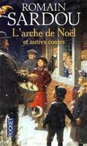 L'arche de Noel et autres contes