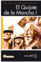 El Quijote de la Mancha 1 - Book + CD(parts 1 & 2)