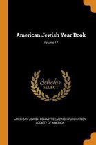 American Jewish Year Book; Volume 17