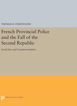 French Provincial Police and the Fall of the Second Republic