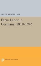 Farm Labor in Germany, 1810-1945