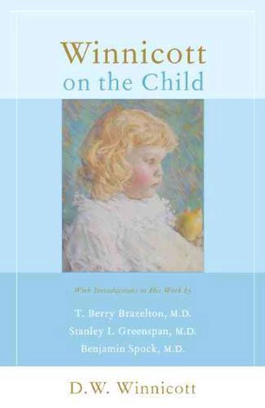 Winnicott On The Child