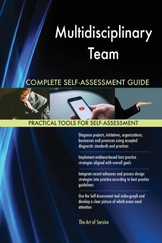 Multidisciplinary Team Complete SelfAssessment Guide 9781489143518