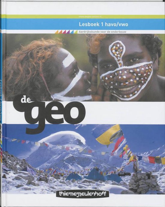 Boekomslag van "Lesboek 1 havo/vwo Aardrijkskunde voor de onderbouw". Twee gezichten met verf, bergen en vlaggen. "de geo" en "Thiememeulenhoff" zichtbaar.
