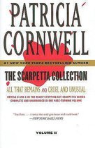 The Scarpetta Collection, Volume II: All That Remains and Cruel & Unusual