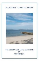The Essence of Life and Love in Australia