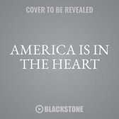 America Is in the Heart