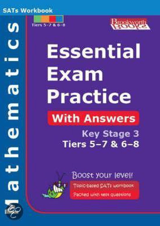 Essential Exam Practice Key Stage 3 Tiers 57 and 68 Mathem
