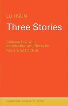 Readers in Modern Chinese- Three Stories