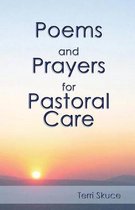Poems and Prayers for Pastoral Care
