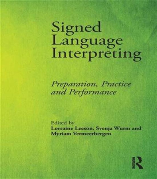 Signed Language Interpreting 9781138173552 Boeken bol